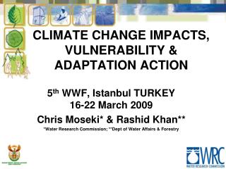 CLIMATE CHANGE IMPACTS, VULNERABILITY &amp; ADAPTATION ACTION