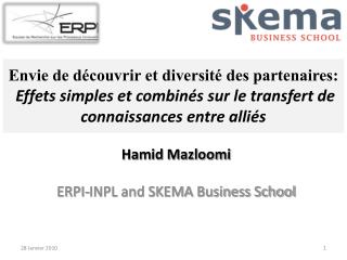 Hamid Mazloomi ERPI-INPL and SKEMA Business School