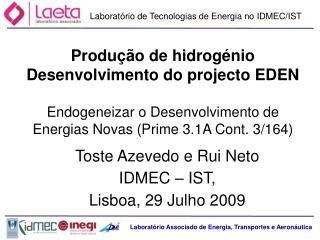 Laboratório de Tecnologias de Energia no IDMEC/IST