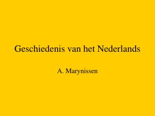 Geschiedenis van het Nederlands
