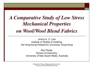 A Comparative Study of Low Stress Mechanical Properties on Wool/Wool Blend Fabrics