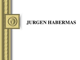 JURGEN HABERMAS