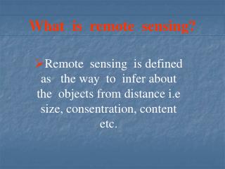 What is remote sensing?