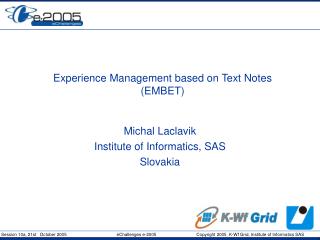 Experience Management based on Text Notes (EMBET)