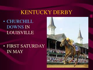 KENTUCKY DERBY