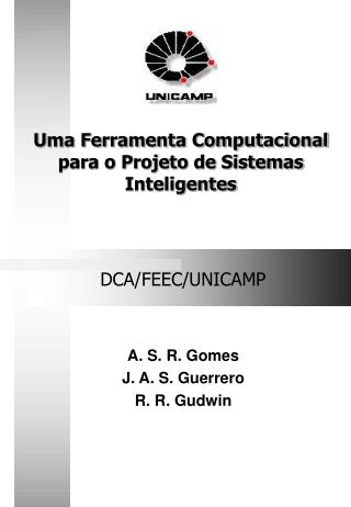 Uma Ferramenta Computacional para o Projeto de Sistemas Inteligentes