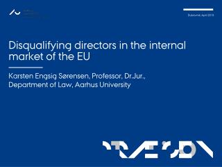 Disqualifying directors in the internal market of the EU