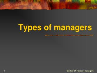 Types of managers