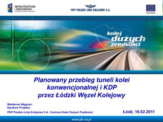 Planowany przebieg tuneli kolei konwencjonalnej i KDP przez Łódzki Węzeł Kolejowy