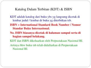 Katalog Dalam Terbitan (KDT) &amp; ISBN
