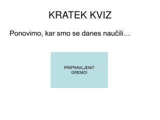 KRATEK KVIZ