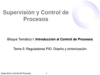 Supervisión y Control de Procesos