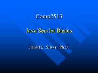 Comp2513 Java Servlet Basics