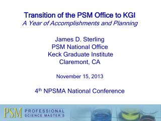 PSM National Office Housed at KGI