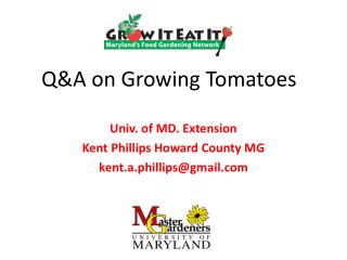 Q&amp;A on Growing Tomatoes