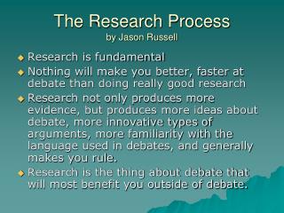 The Research Process by Jason Russell