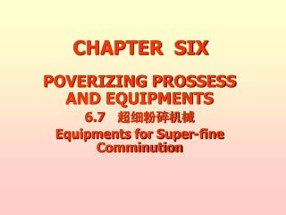 CHAPTER SIX