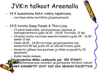 JVK:n talkoot Areenalla