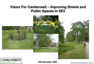 Vision For Camberwell – Improving Streets and Public Spaces In SE5