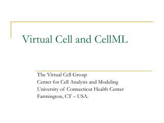 Virtual Cell and CellML