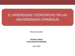 EL APRENDIZAJE COOPERATIVO EN LAS UNIVERSIDADES ESPAÑOLAS