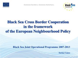 Black Sea Cross Border Cooperation in the framework of the European Neighbourhood Policy