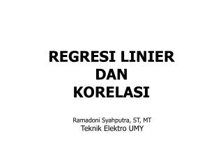 REGRESI LINIER DAN KORELASI