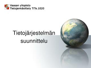 Tietojärjestelmän suunnittelu