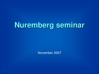 Nuremberg seminar