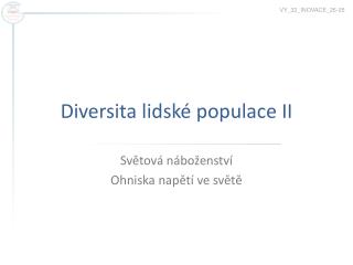 Diversita lidské populace II