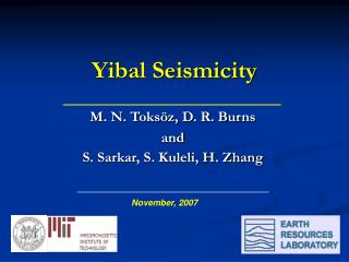 Yibal Seismicity