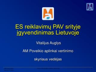 ES reiklavimų PAV srityje įgyvendinimas Lietuvoje