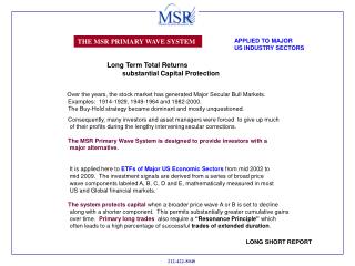 THE MSR PRIMARY WAVE SYSTEM