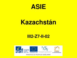 ASIE Kazachstán III2-Z7-II-02