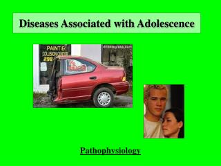 Diseases Associated with Adolescence