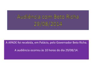Audiência com Beto Richa 29/08/2014