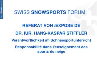 SWISS SNOWSPORTS FORUM