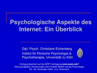 Psychologische Aspekte des Internet: Ein Überblick