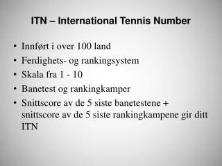 ITN – International Tennis Number