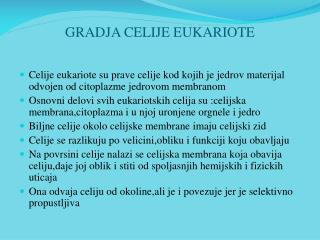 GRADJA CELIJE EUKARIOTE