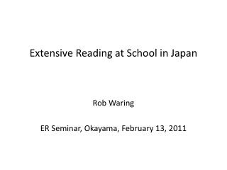 Extensive Reading at School in Japan