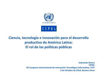 Sebastián Rovira CEPAL XII Congreso Internacional de Innovación Tecnológica Informática , CIITI
