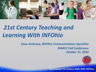 21st Century Teaching and Learning With INFOhio