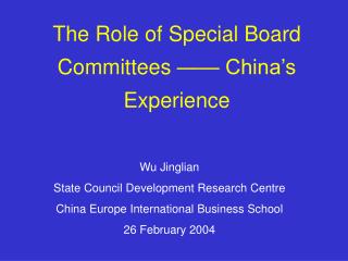 Wu Jinglian State Council Development Research Centre China Europe International Business School