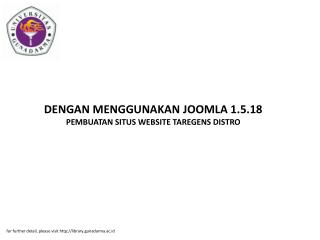 DENGAN MENGGUNAKAN JOOMLA 1.5.18 PEMBUATAN SITUS WEBSITE TAREGENS DISTRO