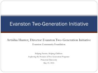 Evanston Two-Generation Initiative