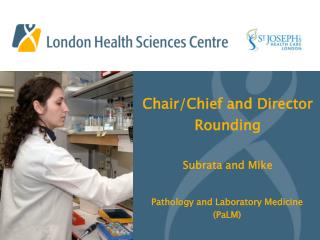 Chair/Chief and Director Rounding Subrata and Mike