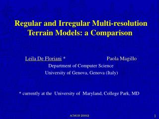 Regular and Irregular Multi-resolution Terrain Models: a Comparison
