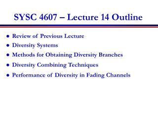 SYSC 4607 – Lecture 14 Outline