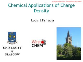 Chemical Applications of Charge Density